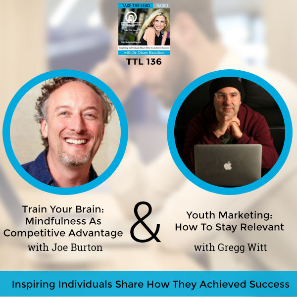 TTL 136 | Mindfulness As Competitive Advantage