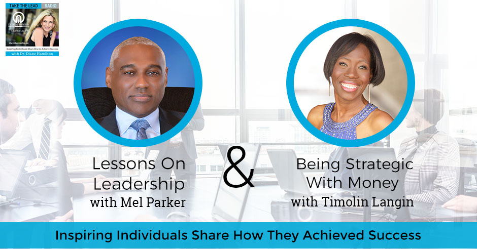 TTL 640 | Lessons About Leadership