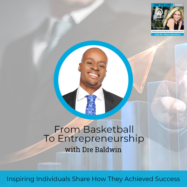 TTL 806 | Basketball To Entrepreneurship