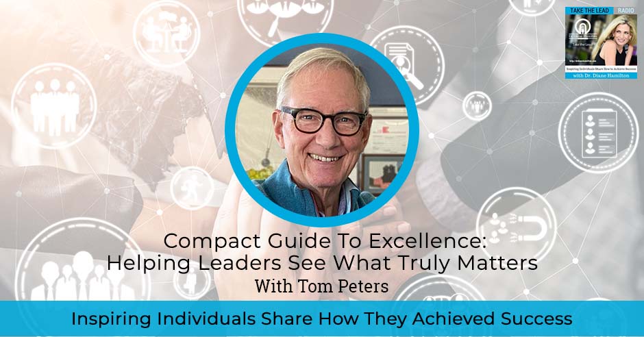 TTL Tom Peters | Compact Guide To Excellence